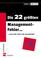 Cover of: Die 22 größten Management- Fehler und wie man sie vermeidet.