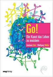 Cover of: Go! Die Kunst, das Leben zu meistern.