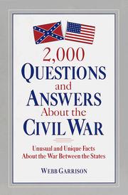 Cover of: 2,000 questions and answers about the Civil War: unusual and unique facts about the War between the States