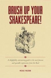 Cover of: Brush up your Shakespeare! by Michael Macrone
