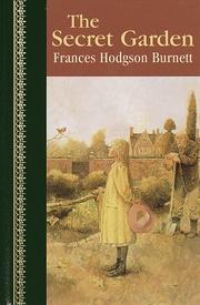 Cover of: Secret Garden (Children's Classics) by Frances Hodgson Burnett