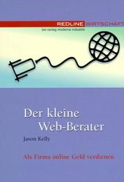 Cover of: Der kleine Web- Berater. Als Firma online Geld verdienen.