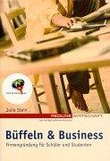 Cover of: Büffeln und Business. Firmengründung für Schüler und Studenten.