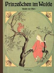 Cover of: Prinzeßchen im Walde. by Sibylle von Olfers