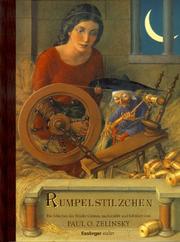 Cover of: Rumpelstilzchen. by Brothers Grimm, Wilhelm Grimm, Paul O. Zelinsky