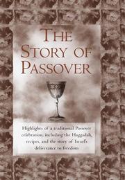 Cover of: The Story of Passover
