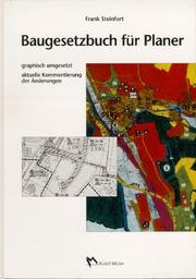 Baugesetzbuch für Planer. by Frank Steinfort, Birgit Schlechtriemen