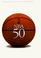 Cover of: The NBA at 50