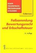 Cover of: Fallsammlung Bewertungsrecht und Erbschaftsteuer.