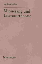 Cover of: Minnesang und Literaturtheorie by Jan-Dirk Müller