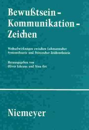 Cover of: Bewußtsein, Kommunikation, Zeichen
