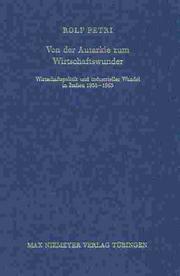 Cover of: Von der Autarkie zum Wirtschaftswunder by Rolf Petri