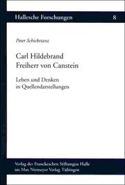Cover of: Carl Hildebrand Freiherr von Canstein by Peter Schicketanz