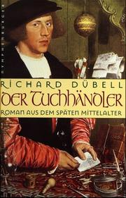 Cover of: Der Tuchhändler. Sonderausgabe. Roman aus dem späten Mittelalter.