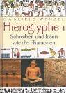 Cover of: Hieroglyphen. Schreiben und Lesen wie die Pharaonen. by Gabriele Wenzel