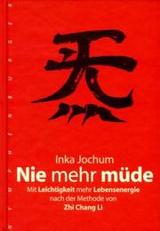 Cover of: Nie mehr müde.