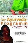 Cover of: Das Ayurveda- Programm für jeden Tag.