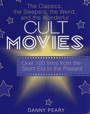 Cover of: Cult movies by Danny Peary