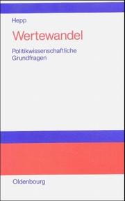 Cover of: Wertewandel. Politikwissenschaftliche Grundfragen.