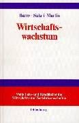 Cover of: Wirtschaftswachstum. by Barro, Robert J., Xavier Sala-i-Martin
