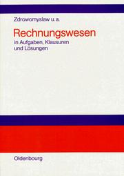 Cover of: Rechnungswesen in Aufgaben, Klausuren und Lösungen. by Norbert Zdrowomyslaw, Ulrike Arndt, Thomas Arndt