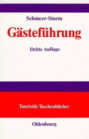 Cover of: Gästeführung. Lehrbuch und Intensivkurs.