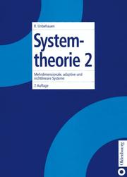 Cover of: Systemtheorie, Bd.2, Mehrdimensionale, adaptive und nichtlineare Systeme