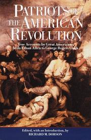 Cover of: Patriots of the American Revolution by edited, with an introduction, by Richard M. Dorson ; illustrated.