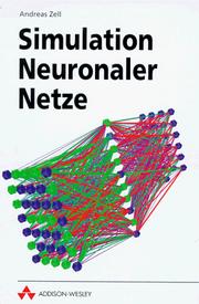 Cover of: Simulation Neuronaler Netze. by Andreas Zell