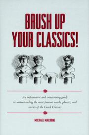 Cover of: Brush up your classics! by Michael Macrone