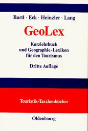 Cover of: GeoLex. Kurzlehrbuch und Geographie- Lexikon für den Tourismus. (Lernmaterialien)