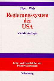 Cover of: Regierungssystem der USA. Lehr- und Handbuch. by Wolfgang Jäger, Wolfgang Welz