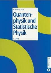Cover of: Quantenphysik und statistische Physik.