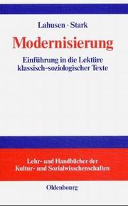 Cover of: Modernisierung. Einführung in die Lektüre klassisch-soziologischer Texte. by Christian Lahusen, Carsten Stark