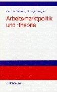 Cover of: Arbeitsmarktpolitik und -theorie.