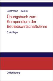 Cover of: Übungsbuch zum Kompendium der Betriebswirtschaftslehre.