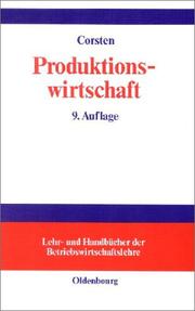 Cover of: Produktionswirtschaft. by Theodor Nebl