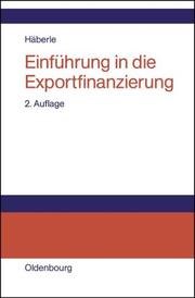 Cover of: Einführung in die Exportfinanzierung.