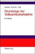 Cover of: Grundzüge der Volkswirtschaftslehre. by Heinz-Dieter Hardes, Frieder Schmitz, Heinz-Dieter Hardes, Frieder Schmitz