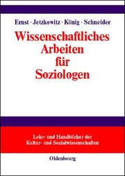 Cover of: Wissenschaftliches Arbeiten für Soziologen.