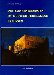 Cover of: Die Konventsburgen im Deutschordensland Preußen.