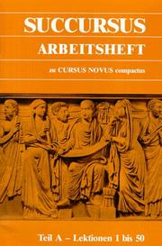 Cover of: Cursus Novus compactus, Succursus A, Arbeitsheft by Gerhard Fink