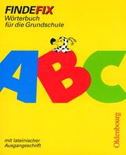 Cover of: Findefix, neue Rechtschreibung, Mit lateinischer Ausgangsschrift