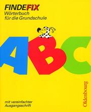 Cover of: Findefix, neue Rechtschreibung, Mit vereinfachter Ausgangsschrift