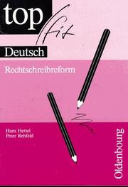 Cover of: topfit Deutsch. Rechtschreibreform. ( 5. - 10. Schuljahr).