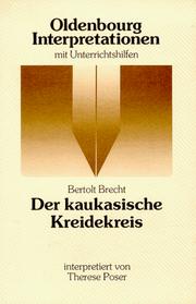 Oldenbourg Interpretationen, Bd.4, Der Kaukasische Kreidekreis by Bertolt Brecht