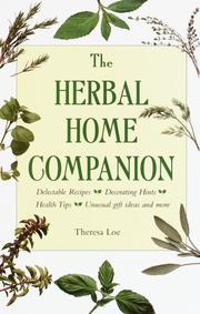 Cover of: The Herbal Home Companion by Theresa Loe