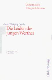 Cover of: Oldenbourg Interpretationen, Bd.52, Die Leiden des jungen Werther