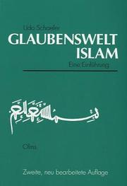 Cover of: Glaubenswelt Islam. Eine Einführung.