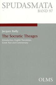 Socratic Theages by Jacques A. Bailey